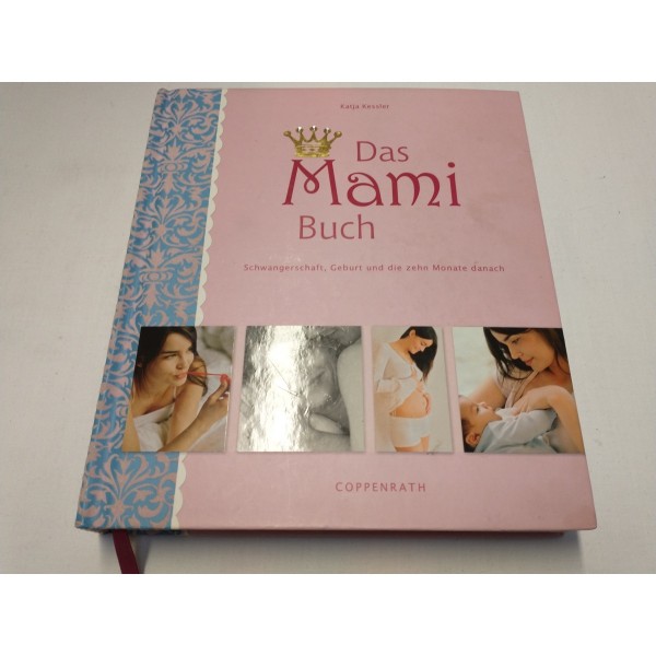 Das Mami - Buch * Schwangerschaft Geburt Baby * Coppenrath