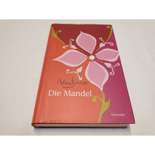 Die Mandel - Nedjma * Autobiografie